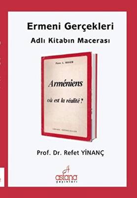 Ermeni Gerçekleri Adlı Kitabın Macerası - 1