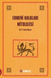 Ermeni Halkları Mitolojisi - Kabalcı Yayınevi - Doruk Yayınları