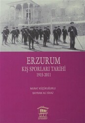 Erzurum Kış Sporları Tarihi - 1