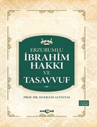 Erzurumlu İbrahim Hakkı ve Tasavvuf - 1