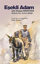 Eşekli Adam: John Simpson Kirkpatrick - Tulpars Yayınevi