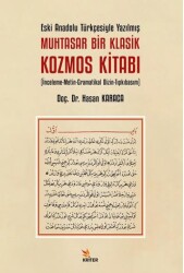 Eski Anadolu Türkçesiyle Yazılmış Muhtasar Bir Klasik Kozmos Kitabı - 1