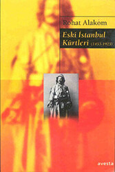 Eski İstanbul Kürtleri - 1
