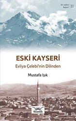 Eski Kayseri - 1