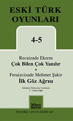 Eski Türk Oyunları 4-5 Çok Bilen Çok Yanılır - İlk Göz Ağrısı - 1
