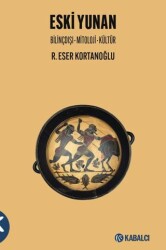 Eski Yunan - Kabalcı Yayınevi - Doruk Yayınları