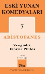 Eski Yunan Komedyaları 7 - Zenginlik Tanrısı - Plutos - Mitos Boyut Yayınları