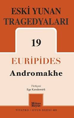 Eski Yunan Tragedyaları 19 - Andromakhe - 1