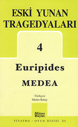 Eski Yunan Tragedyaları 4 Medea - 1