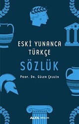 Eski Yunanca Türkçe Sözlük - 1