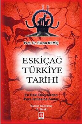 Eskiçağ Türkiye Tarihi - 1