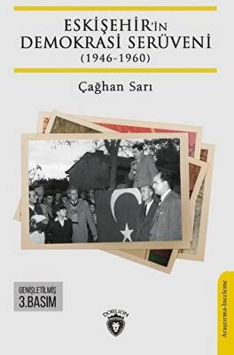 Eskişehir’in Demokrasi Serüveni 1946-1960 - 1