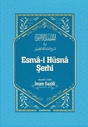 Esma-i Hüsna Şerhi - 1