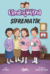 Esma İle Hüsna 10 - Şifrematik - Düş Değirmeni