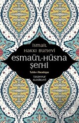 Esmaü`l Hüsna Şerhi - 1