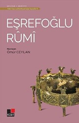 Eşrefoğlu Rumi - Türk Tasavvuf Edebiyatı`ndan Seçmeler 3 - 1
