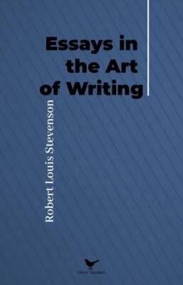 Essays in the Art of Writing - 1
