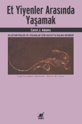 Et Yiyenler Arasında Yaşamak - Ayrıntı Yayınları
