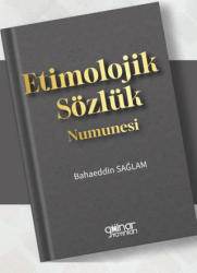Etimolojik Sözlük Numunesi - Gülnar Yayınları