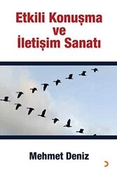 Etkili Konuşma ve İletişim Sanatı - Cinius Yayınları