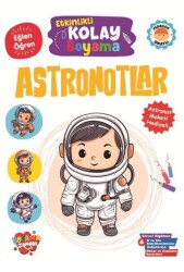 Etkinlikli Kolay Boyama – Astronotlar - 1