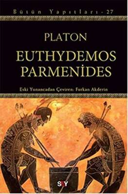 Euthydemos ve Parmenides - Bütün Yapıtları 27 - 1
