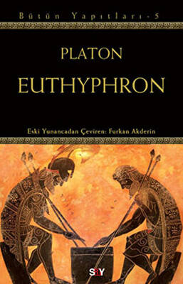 Euthyphron - Bütün Yapıtları 5 - 1