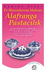 Ev Hanımlarına Mahsus Alafranga Pastacılık - 1