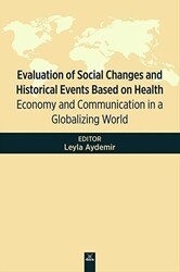Evaluation Of Social Changes and Historical Events Based on Health - 1