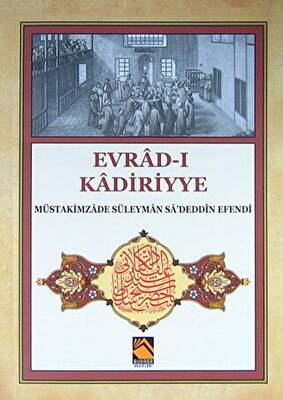 Evrad-ı Kadiriyye Tercüme-Şerh - 1