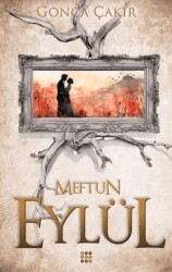 Eylül 3 – Meftun - Dokuz Yayınları