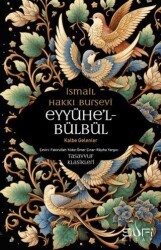 Eyyühe’l Bülbül - Kalbe Gelenler - Sufi Kitap