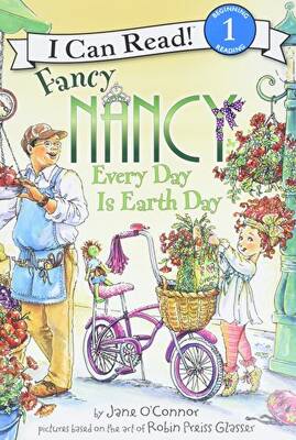 Fancy Nancy: Every Day Is Earth Day - 1