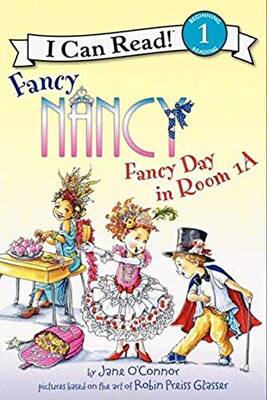 Fancy Nancy: Fancy Day in Room 1-A - 1