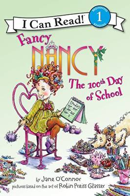 Fancy Nancy: The 100th Day of School - 1