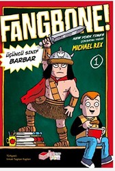 Fangbone! Üçüncü Sınıf Barbar - 1
