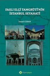 Faslı Elçi Tamgruti`nin İstanbul Seyahati - 1
