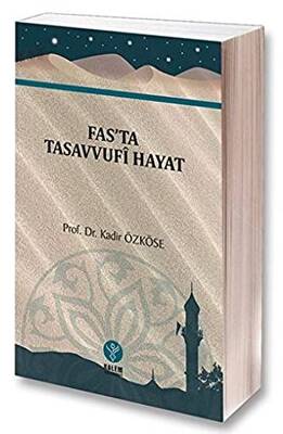 Fas`ta Tasavvufi Hayat - 1