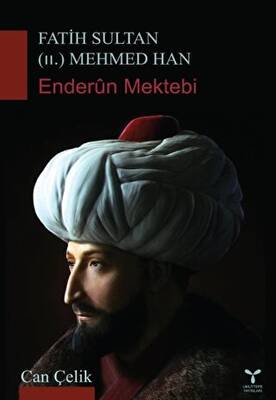 Fatih Sultan II. Mehmed Han - 1