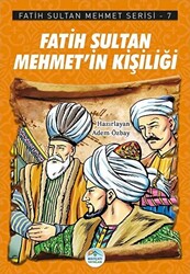Fatih Sultan Mehmet’in Kişiliği - Fatih Sultan Mehmet Serisi 7 - 1