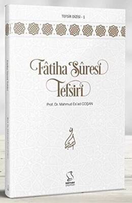 Fatiha Suresi Tefsiri - 1
