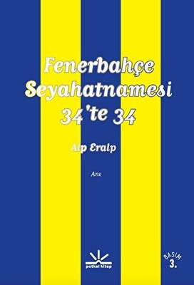 Fenerbahçe Seyahatnamesi - 34`te 34 - 1