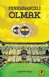 Fenerbahçeli Olmak - 1