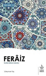 Feraiz - İslam Miras Hukuku - 1