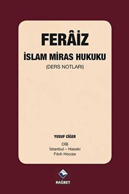 Feraiz - İslam Miras Hukuku - 1