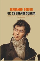 Fernando Sor’un OP. 22 Grande Sonata Eserinin Form ve Armonik Analizi Bakımından Ele Alınması - 1