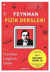 Feynman Fizik Dersleri: Cilt 1-Mekanik Işınım Isı - 1