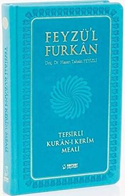 Feyzü`l Furkan Tefsirli Kur`an-ı Kerim Meali Hediyelik Cep Boy - Meal - Ciltli - Turkuaz - 1