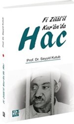 Fi Zilal`il Kur`an`da Hac - Karınca & Polen Yayınları