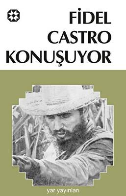 Fidel Castro Konuşuyor - 1